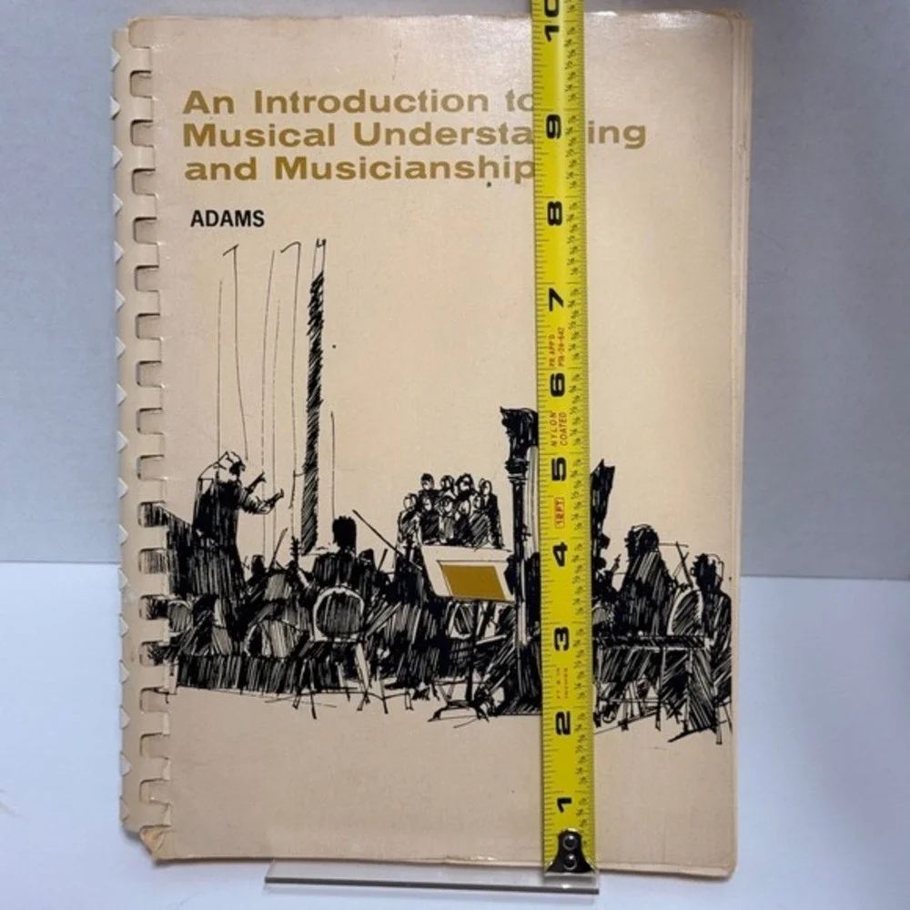 An Introduction to Musical Understanding and Musicianship by Adams Spiral Book *